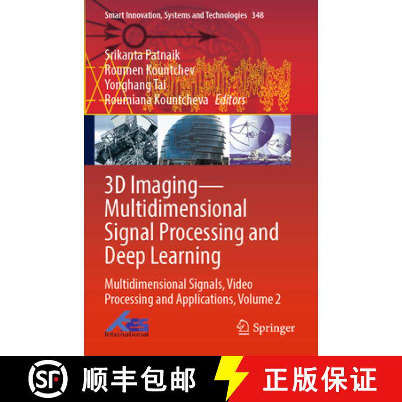 【3-4周达】3D Imaging--Multidimensional Signal Processing and Deep Learning: Multidimensional Signals... [9789819911479]