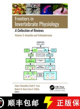 【3-4周达】Frontiers in Invertebrate Physiology: A Collection of Reviews: Volume 3: Annelida and Echi... [9781774914045]