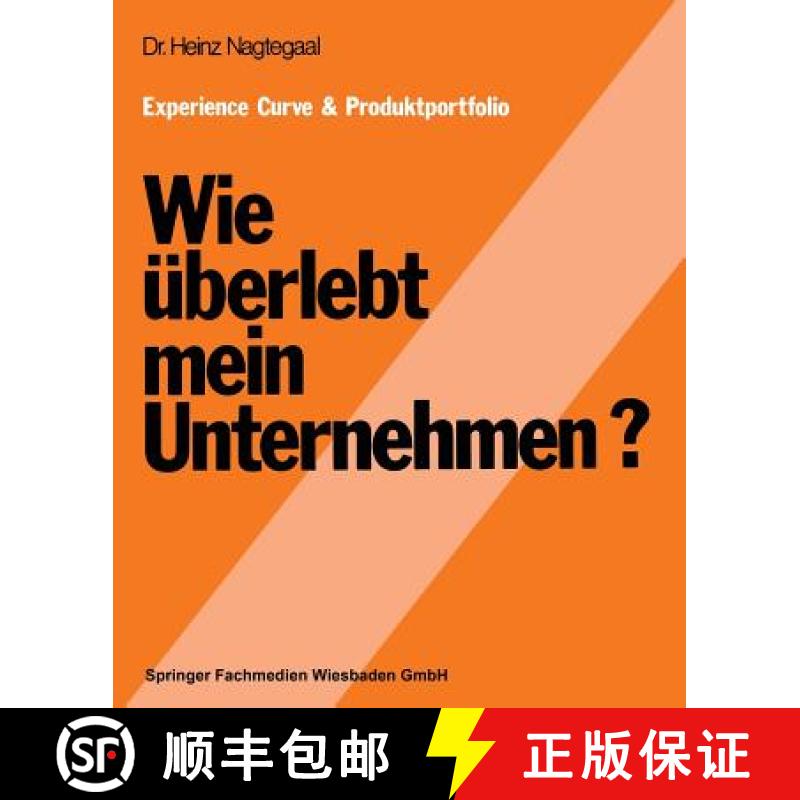 【3-4周达】Experience Curve & Produktportfolio Wie UEberlebt Mein Unternehmen? [9783409304313]