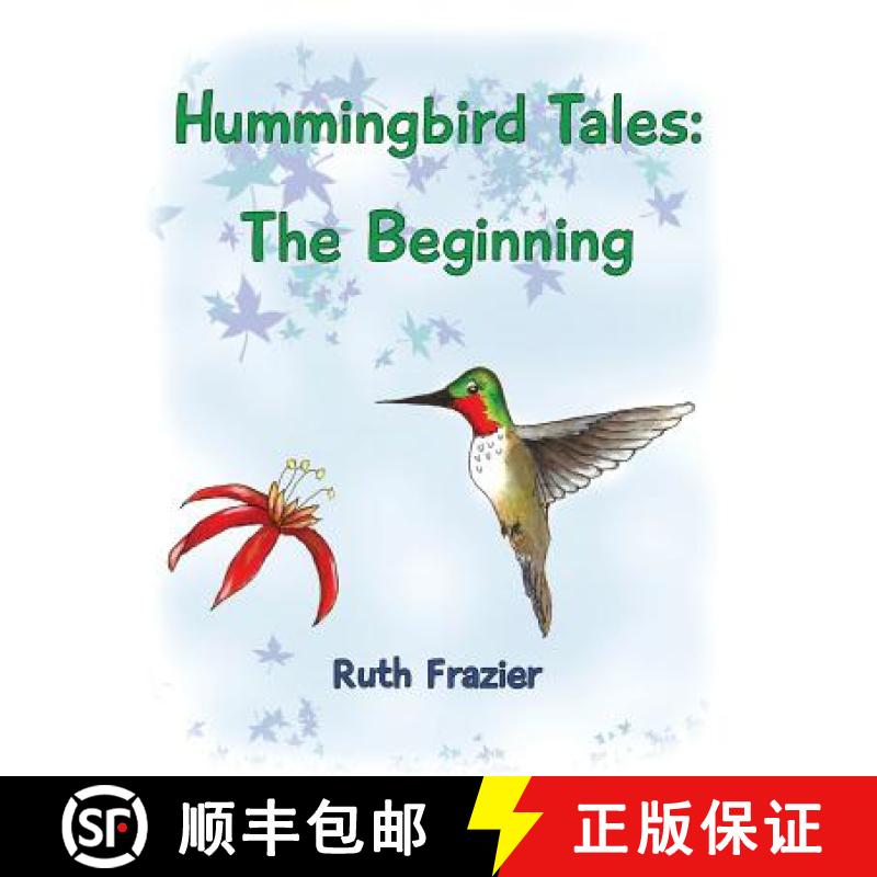 【3-4周达】Hummingbird Tales: The Beginning [9781935751212]