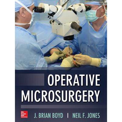 【4周达】Operative Microsurgery [9780071745581]