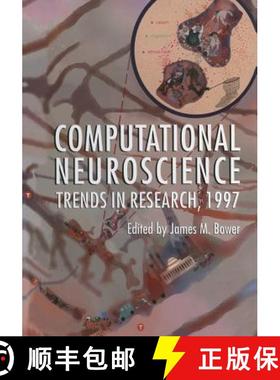 【3-4周达】Computational Neuroscience : Trends in Research, 1997 [9781475798029]