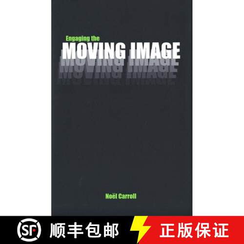 【3-4周达】精装 Engaging the Moving Image [9780300091953]