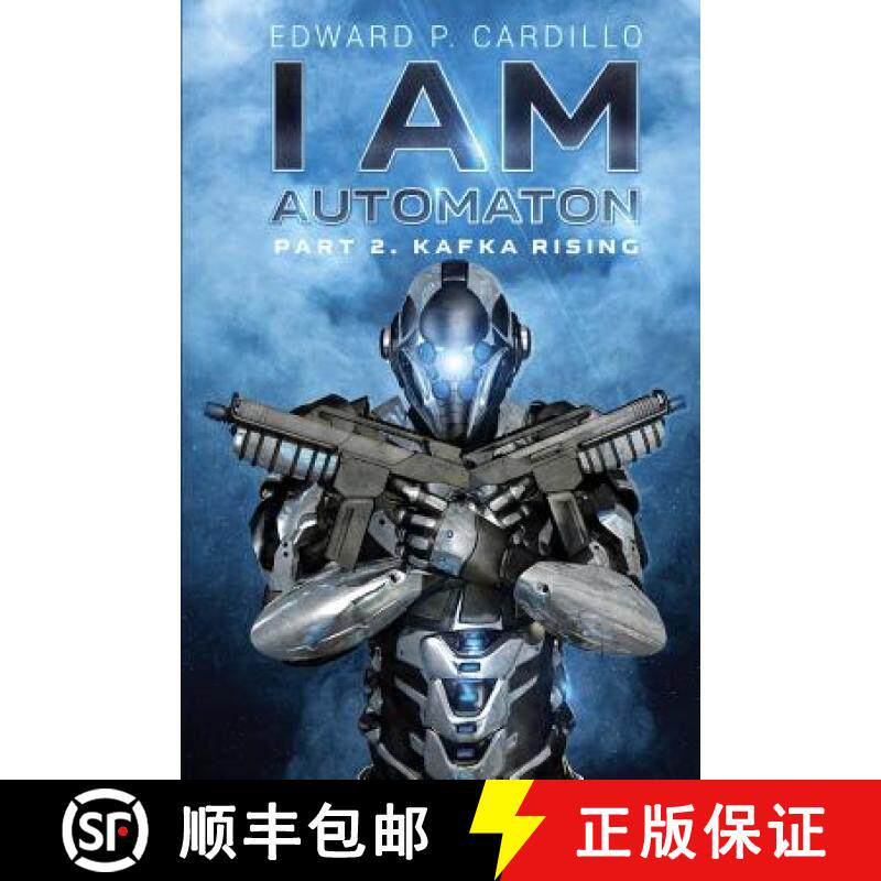 预订 I Am Automaton 2: Kafka Rising [9781925047080]