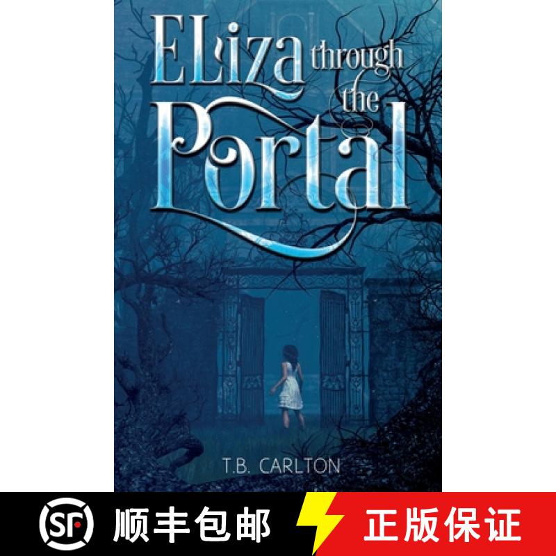 【2-3周达】Eliza Through the Portal [9781838755935]