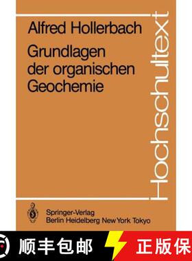【3-4周达】Grundlagen Der Organischen Geochemie [9783540159599]