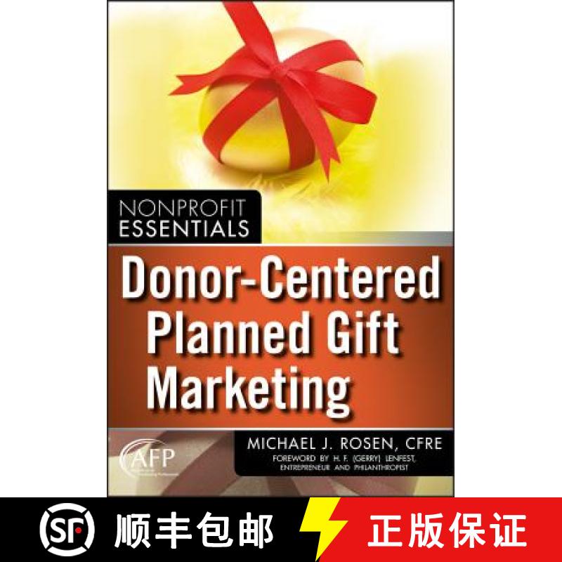 【3-4周达】Donor-Centered Planned Gift Marketing (Afp Fund Development Series) [Wiley经管] [9780470581582]
