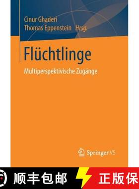 【3-4周达】Flüchtlinge : Multiperspektivische Zugänge [9783658157401]
