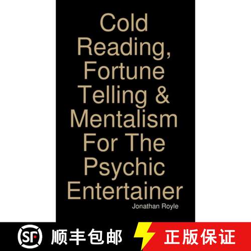 【3-4周达】精装 Cold Reading, Fortune Telling & Mentalism For The Psychic Entertainer [9781326496494]