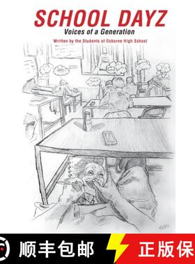 【3-4周达】School Dayz: Voices of a Generation [9781312598836]