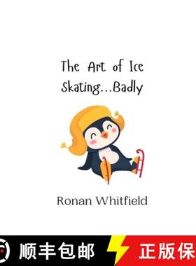 预订 The Art of Ice Skating...Badly [9789916942734]