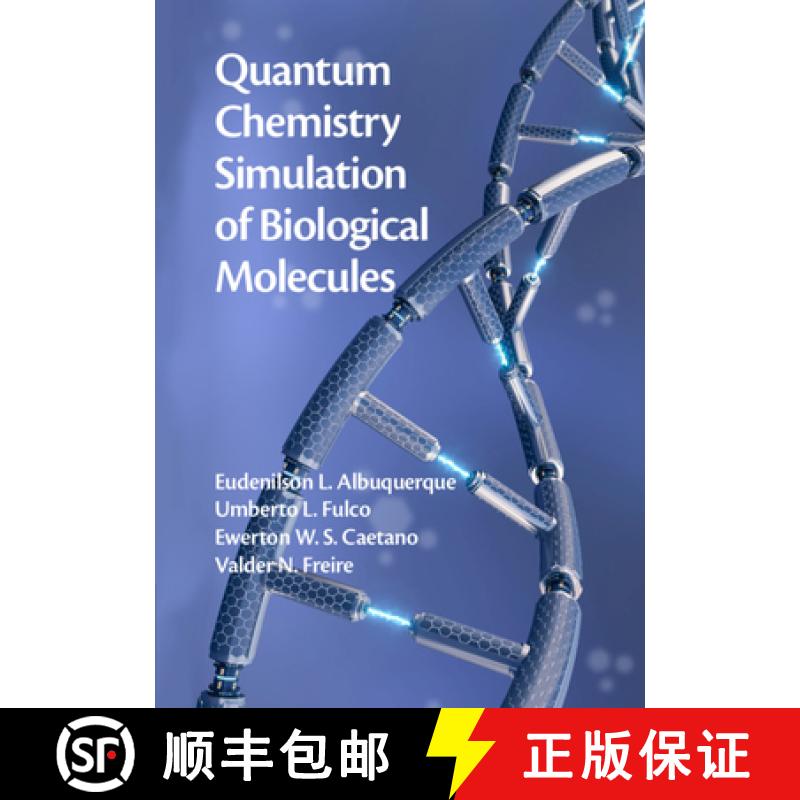 【3-4周达】Quantum Chemistry Simulation of Biological Molecules [9781108477796]