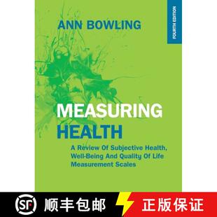 【3-4周达】Measuring Health: A Review of Subjective Health, Well-being and Quality of Life Measuremen... [9780335261949]