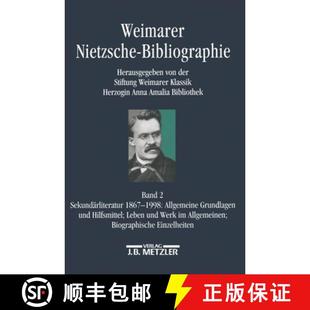 1867 4周达 Bibliographie Nietzsche Sekundarliteratur 1998 Weimarer Band Banden 9783476016478 Allgeme...