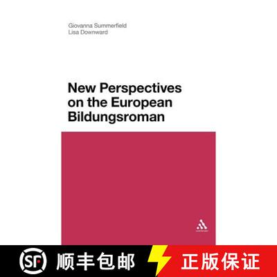 【3-4周达】New Perspectives on the European Bildungsroman [9780826434302]