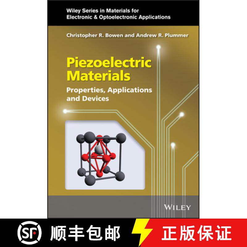 【3-4周达】Piezoceramics: Properties And Devices [Wiley材料科学] [9781118572887]