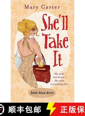 【3-4周达】She'll Take It [9780755335329]