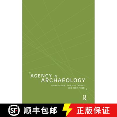 【3-4周达】Agency in Archaeology [9780415207614]