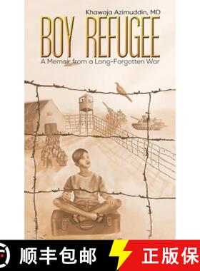 【3-4周达】Boy Refugee: A Memoir from a Long-Forgotten War [9798895433447]