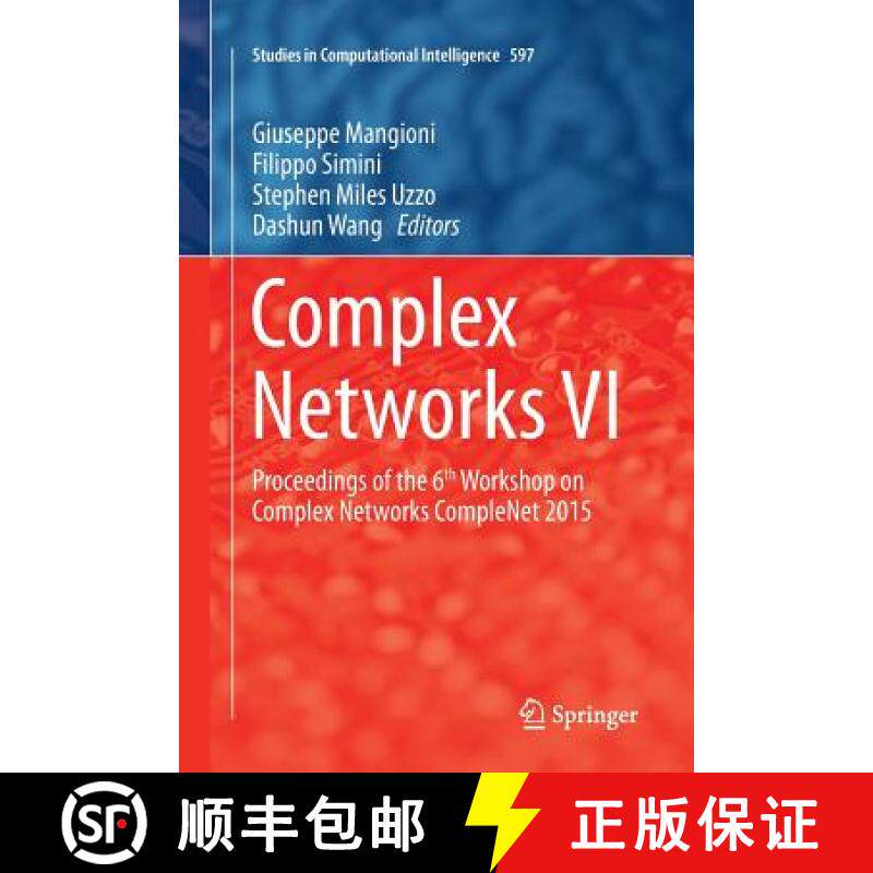 【3-4周达】Complex Networks VI : Proceedings of the 6th Workshop on Complex Networks CompleNet 2015 [9783319386508]