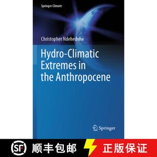 Hydro Climatic Anthropocene 9783031377297 the 4周达 Extremes