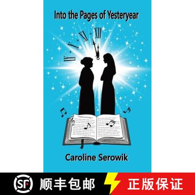 【3-4周达】精装 Into the Pages of Yesteryear [9798993674414]