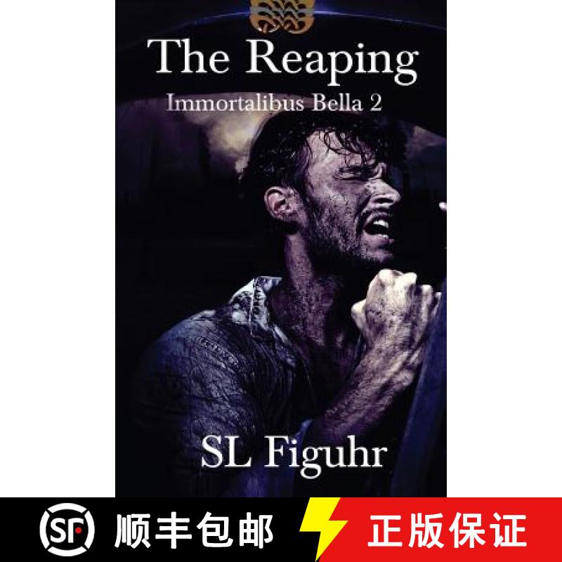 【3-4周达】The Reaping: Immortalibus Bella Book 2 [9780991149834]