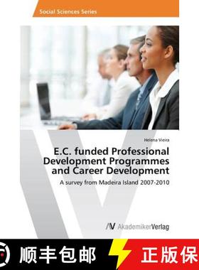 预订 E.C. Funded Professional Development Programmes and Career Development [9783639389241]