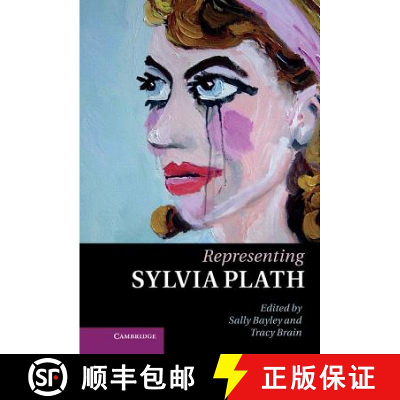 【3-4周达】Representing Sylvia Plath [9781107006751]