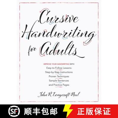 【3-4周达】Cursive Handwriting For Adults: Easy-to-Follow Lessons, Step-by-Step Instructions, Proven ... [9781612439068]