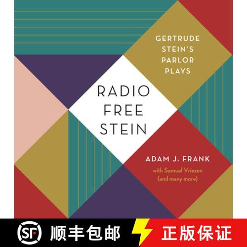 【3-4周达】Radio Free Stein – Gertrude Stein`s Parlor Plays [9780810148062]