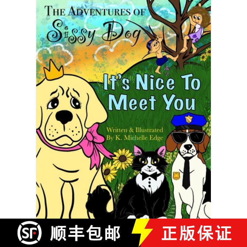 【3-4周达】The Adventures of Sissy Dog: It's Nice To Meet You [9781638489092]