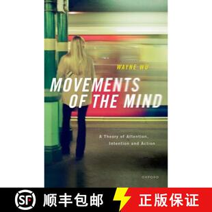 Movements 9780192866899 Action Theory 4周达 Attention the and Mind Intention
