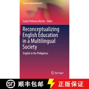 Education Multilingual Philippines Reconceptualizing the 4周达 9789811075261 English Society