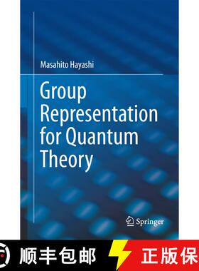 【3-4周达】Group Representation for Quantum Theory (1st ed. 2017) (1st ed. 2017) [9783319449043]
