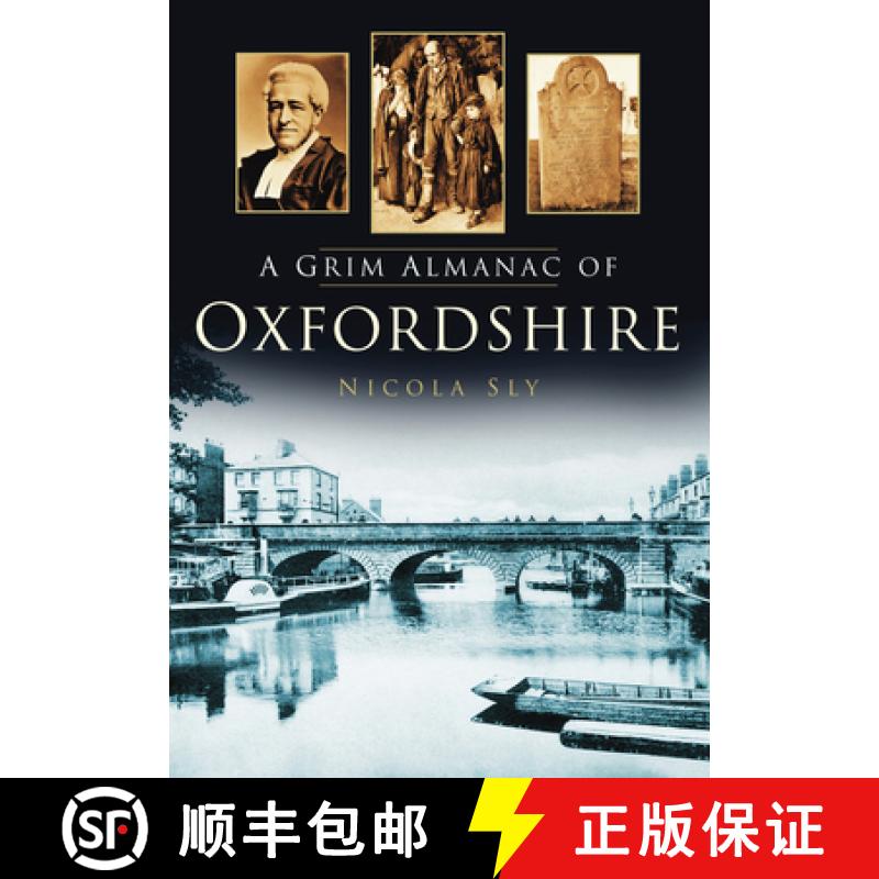 【3-4周达】A Grim Almanac of Oxfordshire [9780752465814]