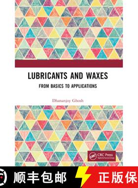 【3-4周达】Lubricants and Waxes: From Basics to Applications [9781032369099]