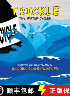 预订 Trickle, The Water Cycler [9781614934646]