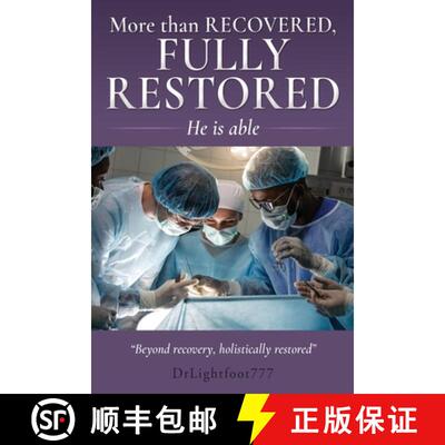 【3-4周达】More than recovered, fully restored: He is able [9798868506246]