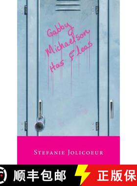 预订 Gabby Michaelson Has Fleas [9780996212113]