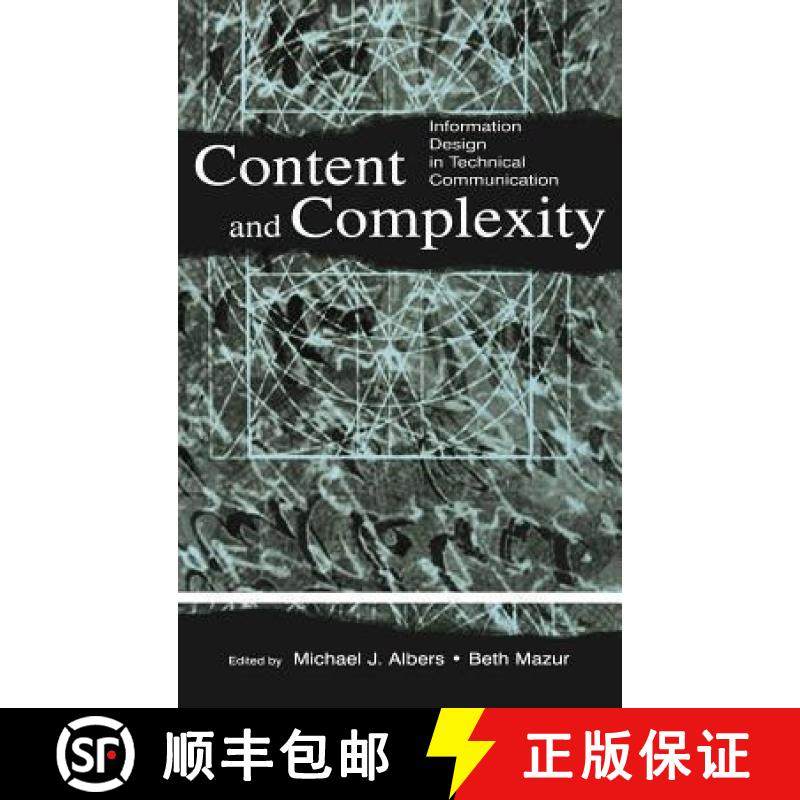 【3-4周达】Content and Complexity: information Design in Technical Communication [9780805841404]