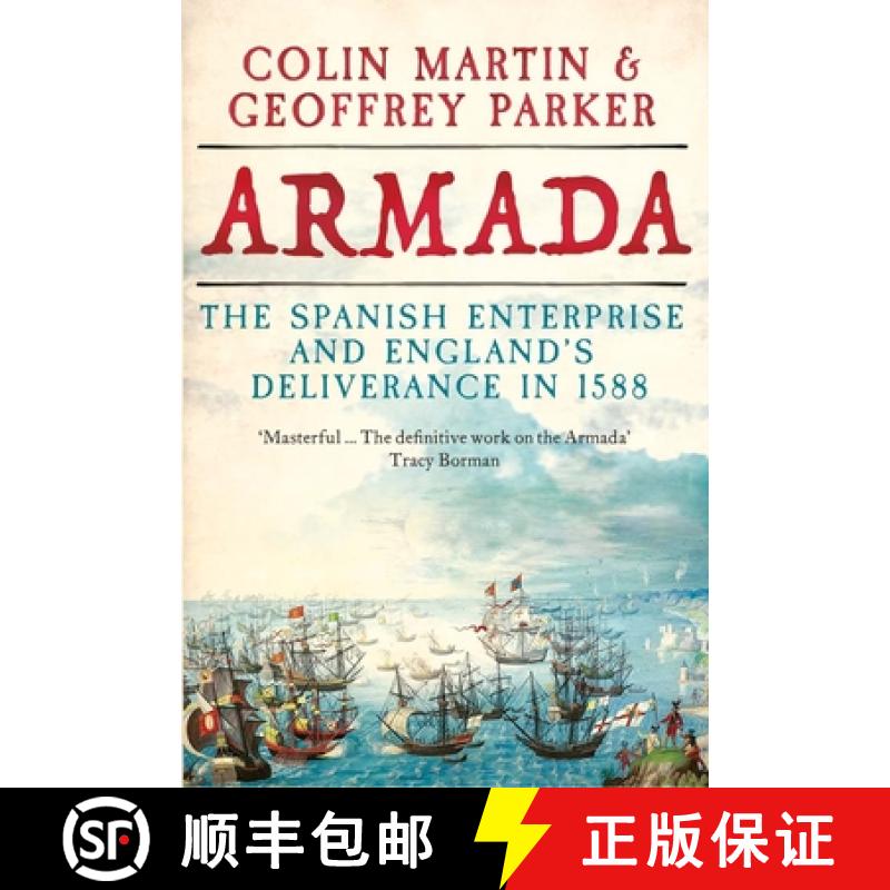 【3-4周达】Armada: The Spanish Enterprise and England's Deliverance in 1588 [9780300259865]