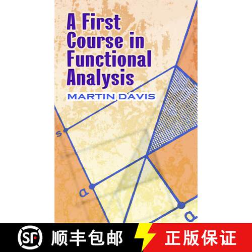 预订 A First Course in Functional Analysis [9780486499833]
