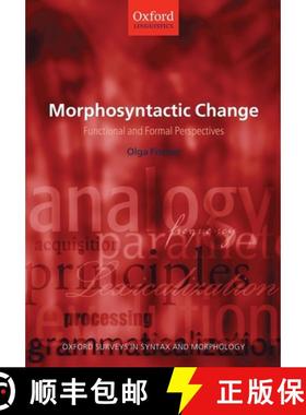 【3-4周达】Morphosyntactic Change: Functional and Formal Perspectives [9780199267057]