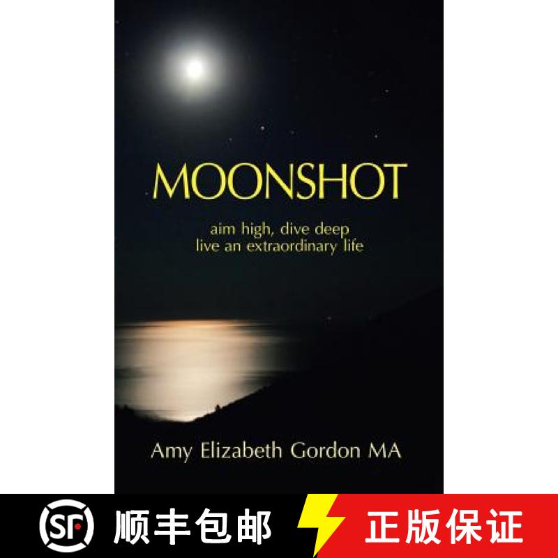 【2-3周达】Moonshot: Aim High, Dive Deep Live an Extraordinary Life [9781982228521]
