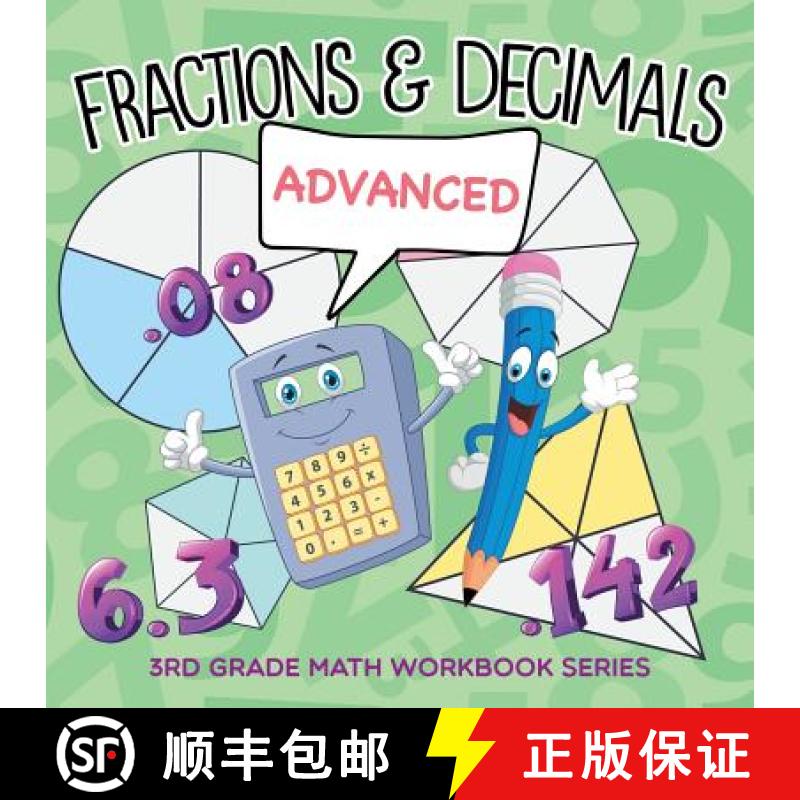 【3-4周达】Fractions & Decimals (Advanced) : 3rd Grade Math Workbook Series [9781682609774]