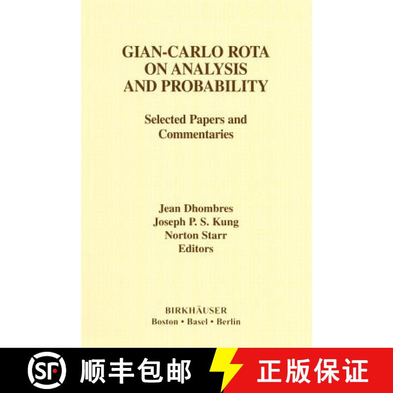 【4周达】Gian-Carlo Rota on Analysis and Probability : Selected Papers and Commentaries [9780817642754]