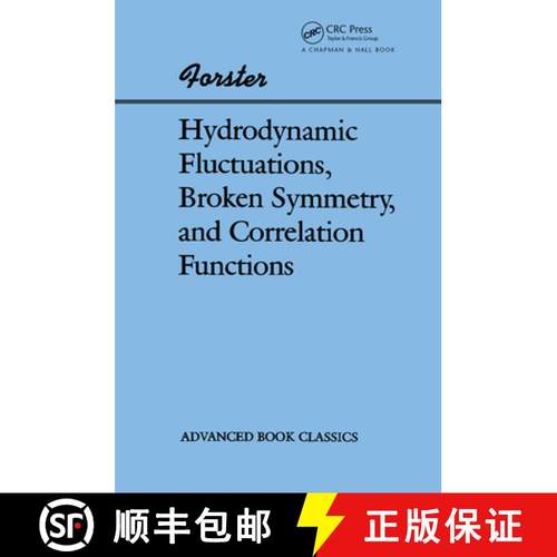 【3-4周达】Hydrodynamic Fluctuations, Broken Symmetry, And Correlation Functions [9780367091323]