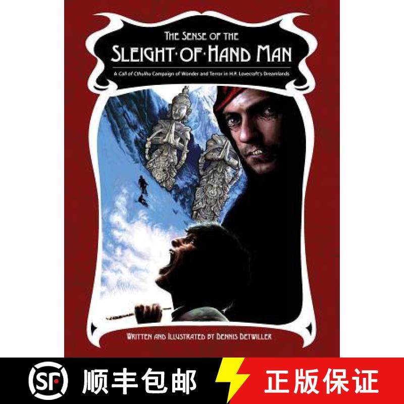 【3-4周达】The Sense of the Sleight-of-Hand Man: A Dreamlands Campaign for Call of Cthulhu [9781940410012]