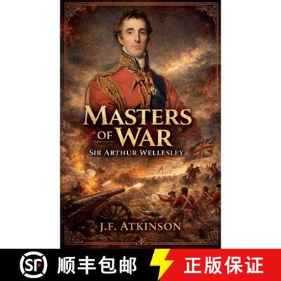 【3-4周达】Masters of War: Sir Arthur Wellesley [9798233082795]